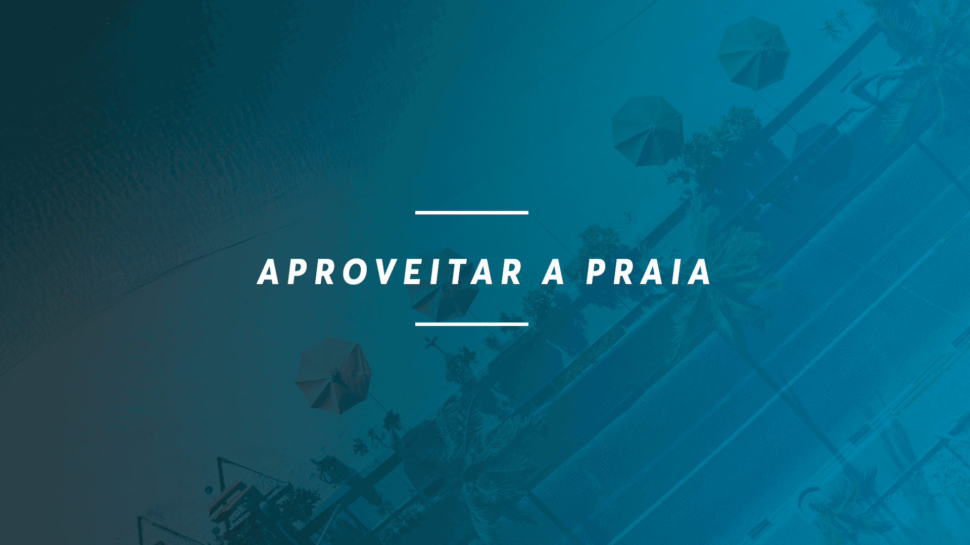 Como aproveitar a praia na temporada