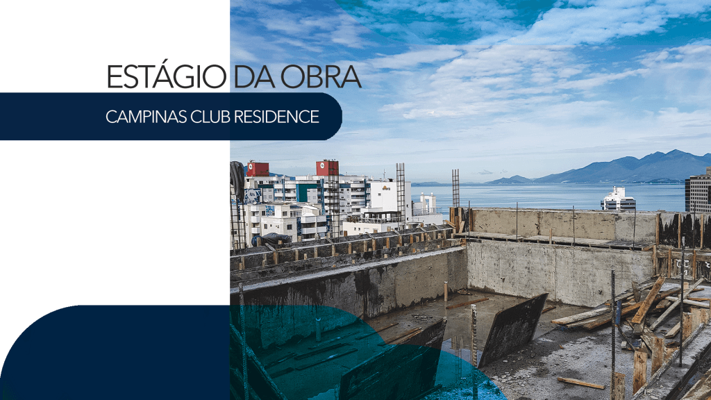 Estágio da Obra &#8211; Campinas Club Residence: Julho de 2018